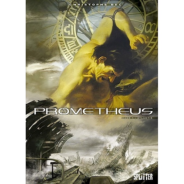Atlantis / Prometheus Bd.1, Christophe Bec, Stefano Raffaele