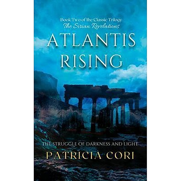 ATLANTIS RISING, Patricia Cori, Tbd