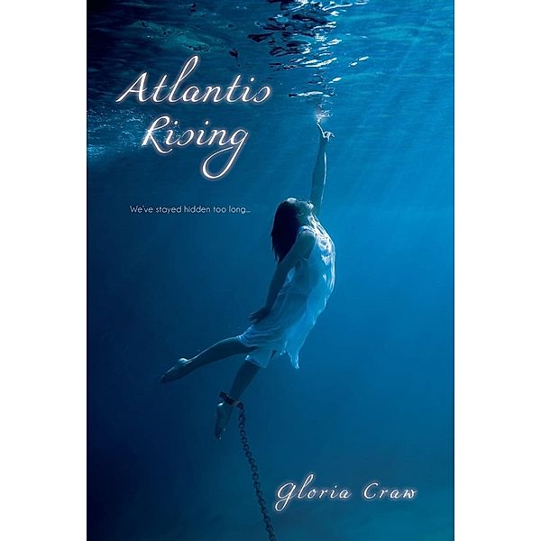 Atlantis Rising / Atlantis Rising Bd.1, Gloria Craw