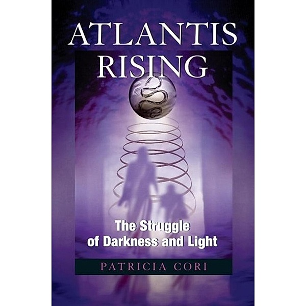Atlantis Rising / Sirian Revelations Bd.2, Patricia Cori