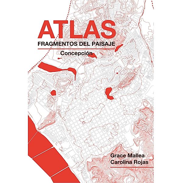 Atlas, Grace Mallea, Carolina Rojas