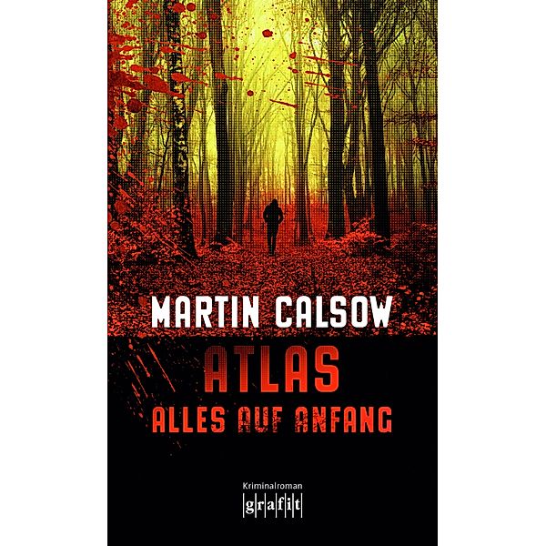 Atlas - Alles auf Anfang / Atlas, Martin Calsow