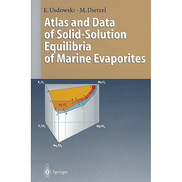 Atlas and Data of Solid-Solution Equilibria of Marine Evaporites, Eberhard Usdowski, Martin F. Bach