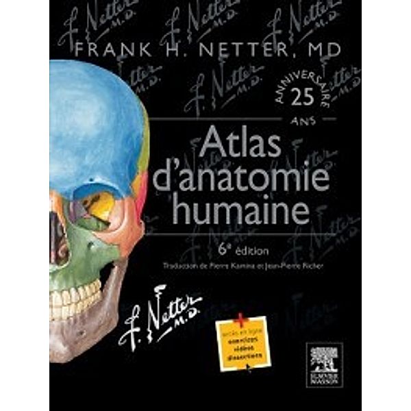 Atlas d'anatomie humaine, Frank H. Netter