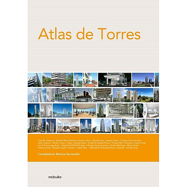 Atlas de Torres, Monica Garmendia