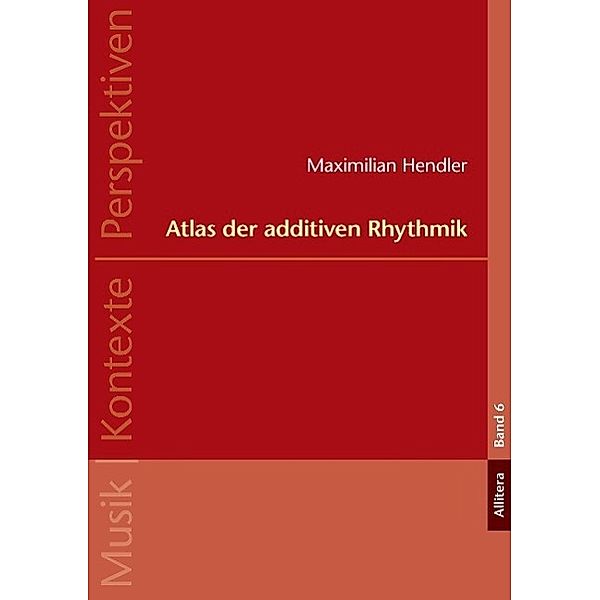 Atlas der additiven Rhythmik, Maximilian Hendler