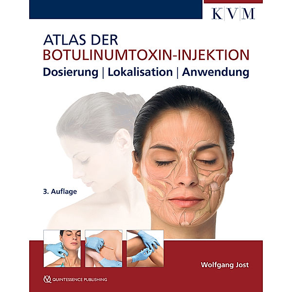 Atlas der Botulinumtoxin-Injektion, Wolfgang Jost