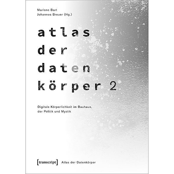 Atlas der Datenkörper 2 / Atlas der Datenkörper Bd.3