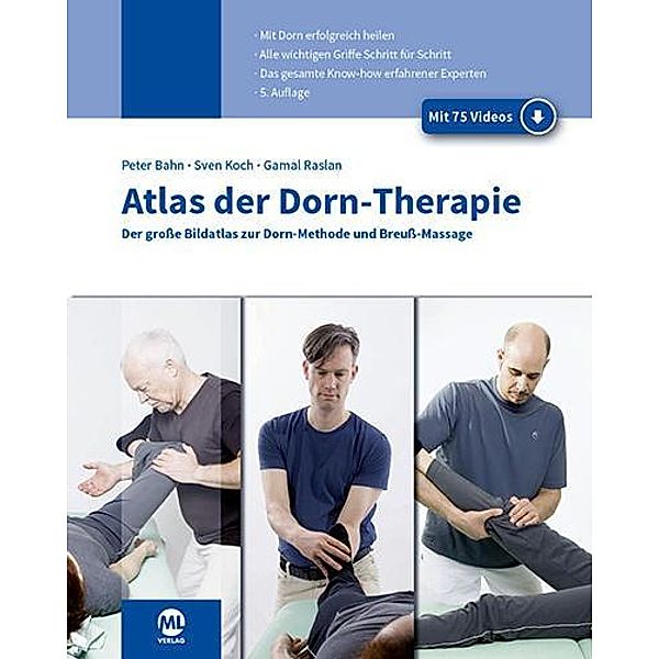 Atlas der Dorn-Therapie (inkl. Videos), Sven Koch, Gamal Raslan