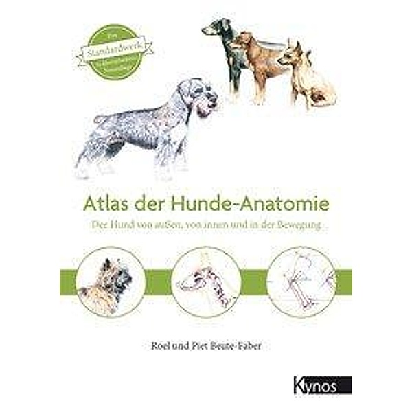 Atlas der Hundeanatomie, Roel Beute-Faber, Piet Beute-Faber
