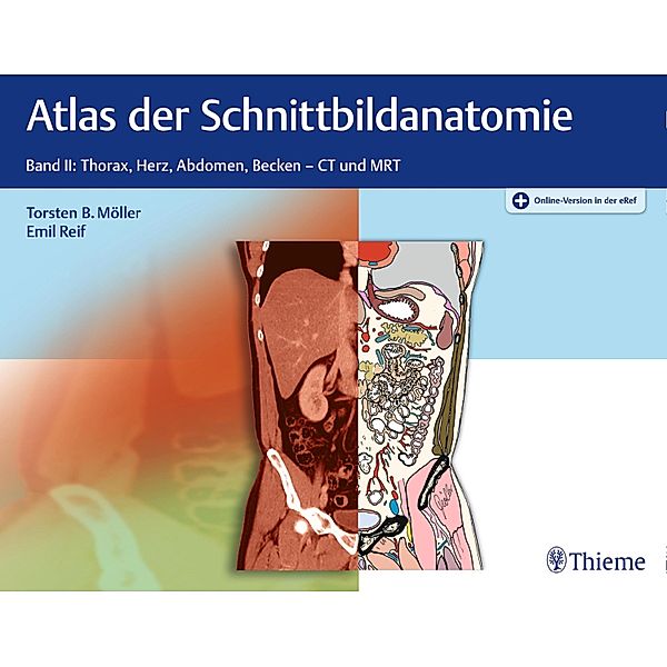 Atlas der Schnittbildanatomie, Torsten Bert Möller, Emil Reif