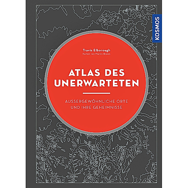 Atlas des Unerwarteten, Travis Elborough