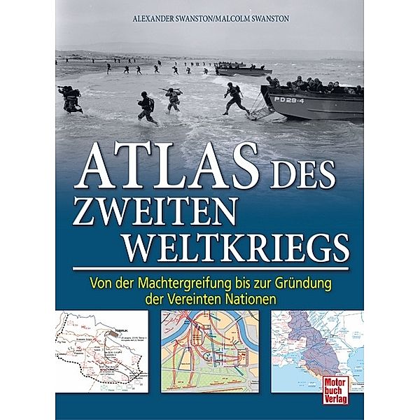 Atlas des Zweiten Weltkriegs, Alexander Swanston, Malcolm Swanston