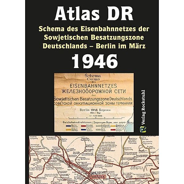 Atlas DR 1946 - Schema des Eisenbahnnetzes der Sowjetischen Besatzungszone Deutschlands