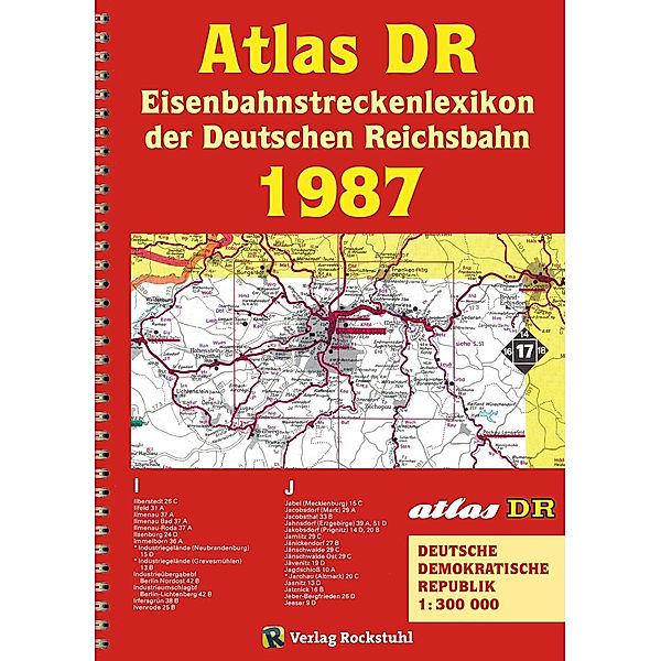 ATLAS DR 1987 - Eisenbahnstreckenlexikon der Dt. Reichsbahn
