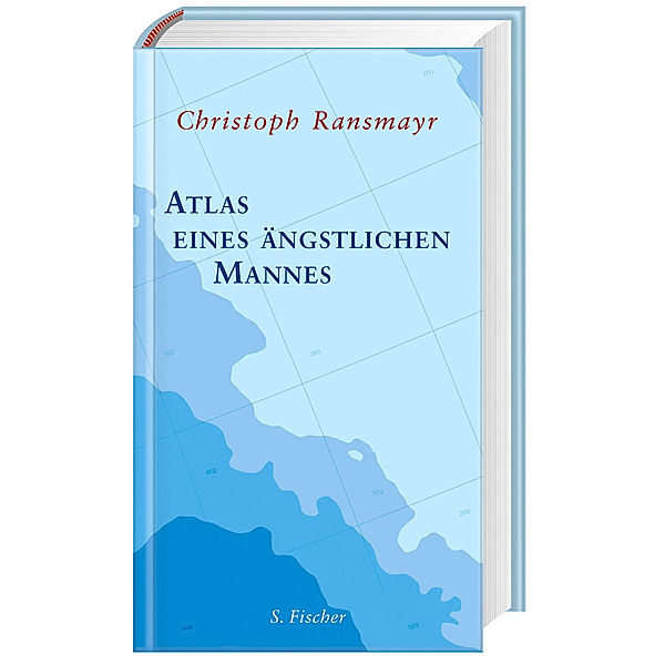 Atlas eines ängstlichen Mannes, Christoph Ransmayr