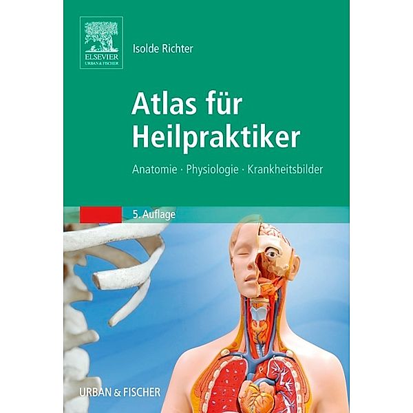 Atlas für Heilpraktiker, Isolde Richter