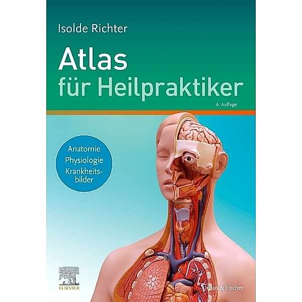 Atlas für Heilpraktiker, Isolde Richter