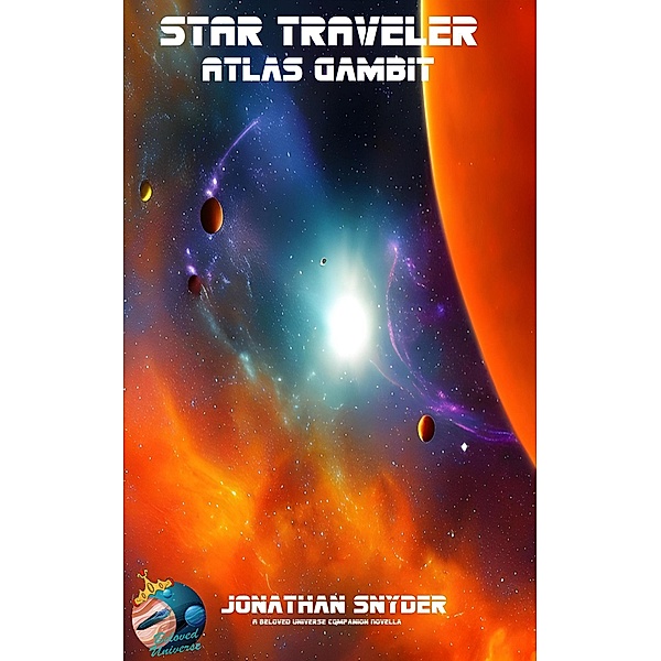 Atlas Gambit (Star Traveler, #3) / Star Traveler, Jonathan J Snyder