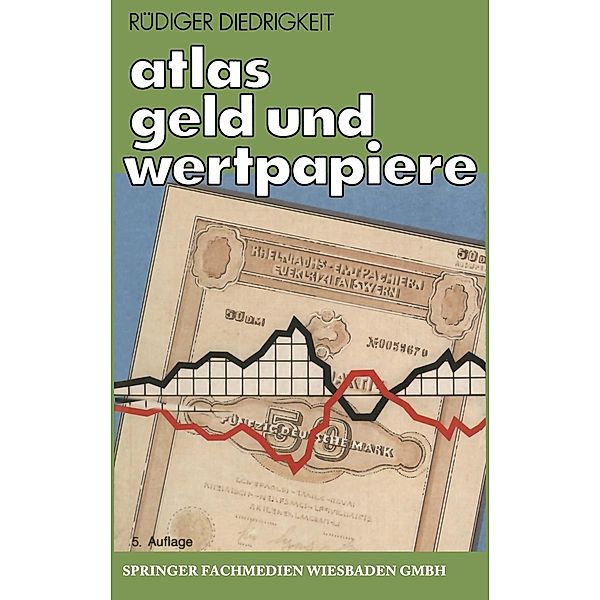 Atlas Geld und Wertpapiere, Rüdiger Diedrigkeit