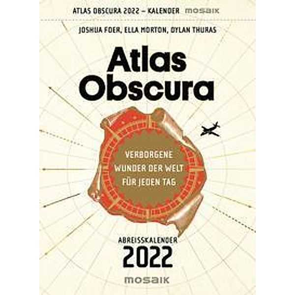 Atlas Obscura 2022, Joshua Foer, Ella Morton, Dylan Thuras