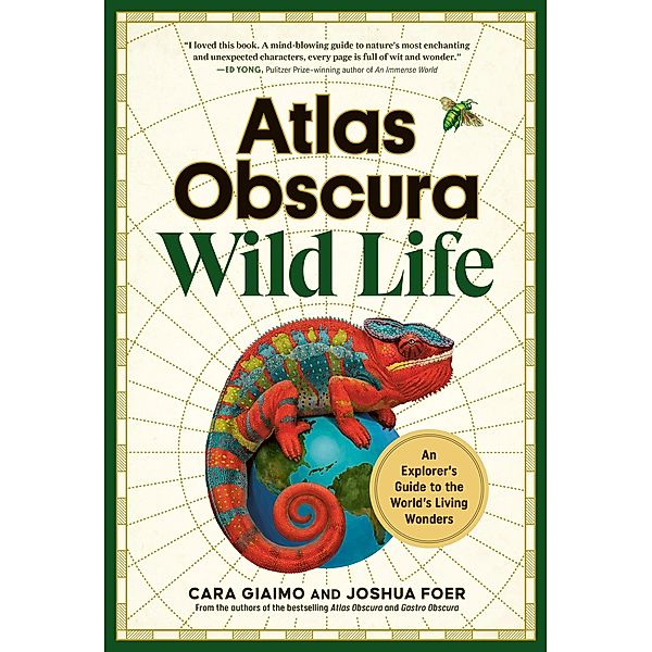 Atlas Obscura: Wild Life, Cara Giaimo, Joshua Foer, Atlas Obscura