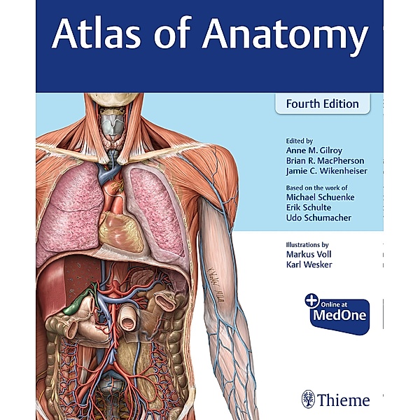 Atlas of Anatomy, Anne M Gilroy, Brian R MacPherson, Jamie Wikenheiser, Michael Schuenke, Erik Schulte, Udo Schumacher