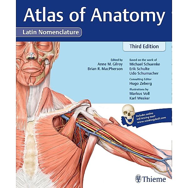 Atlas of Anatomy, Latin Nomenclature, Anne M. Gilroy, Brian R MacPherson, Lawrence M. Ross