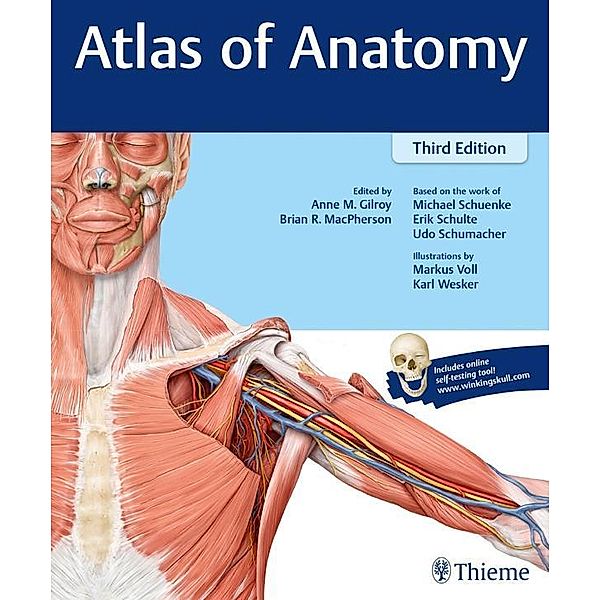 Atlas of Anatomy / Thieme, Michael Schuenke, Anne M. Gilroy, Brian R. MacPherson