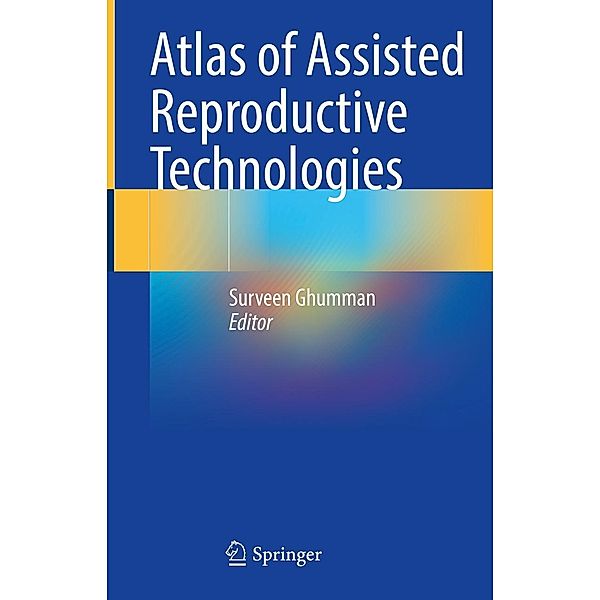 Atlas of Assisted Reproductive Technologies