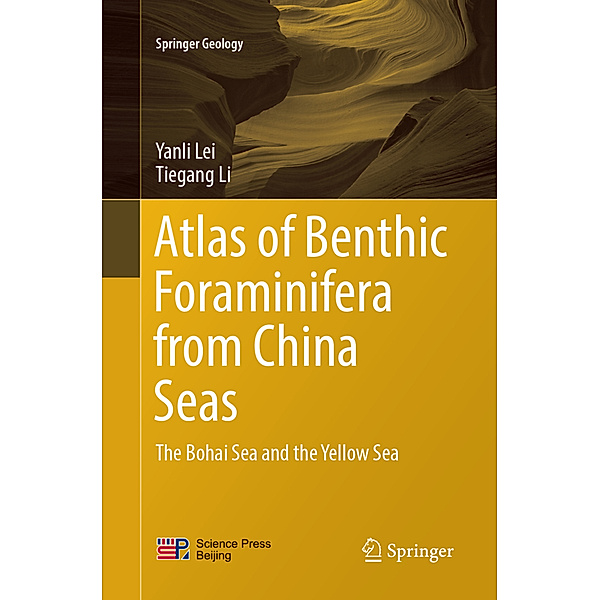 Atlas of Benthic Foraminifera from China Seas, Yanli Lei, Tiegang Li