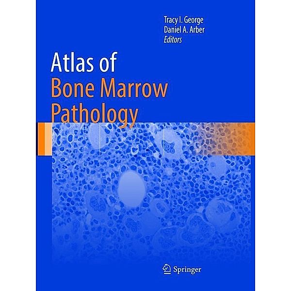 Atlas of Bone Marrow Pathology