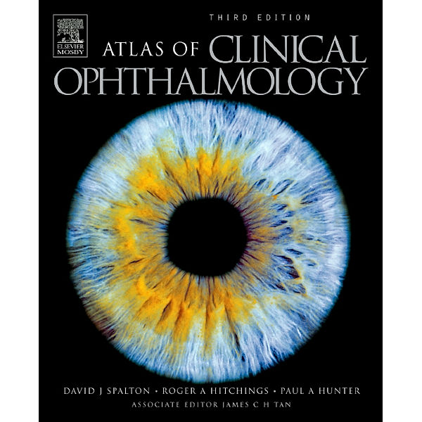 Atlas of Clinical Ophthalmology, w. CD-ROM, David J. Spalton