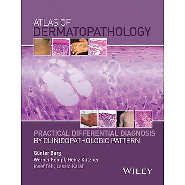 Atlas of Dermatopathology, Günter Burg