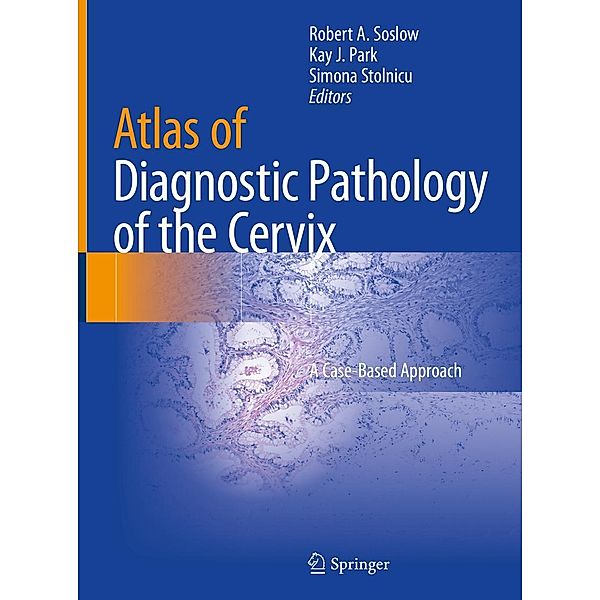 Atlas of Diagnostic Pathology of the Cervix