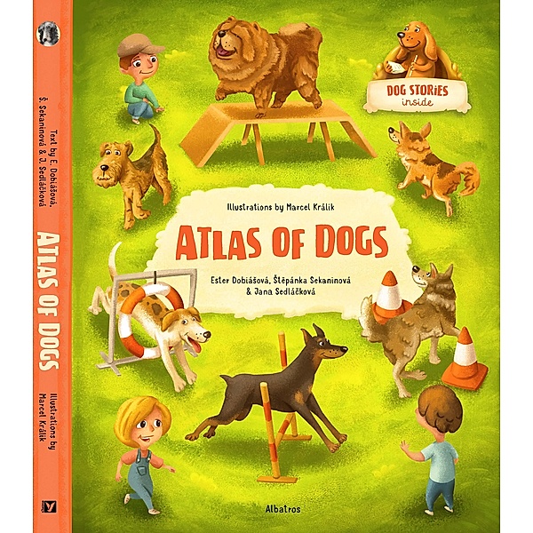 Atlas of Dogs / Atlases of Animal Companions, Sekaninova Stepanka