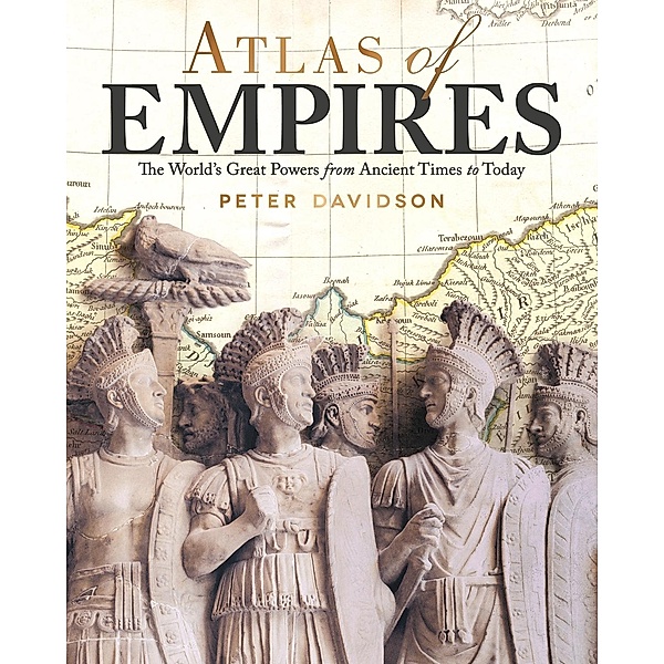 Atlas of Empires, Peter Davidson