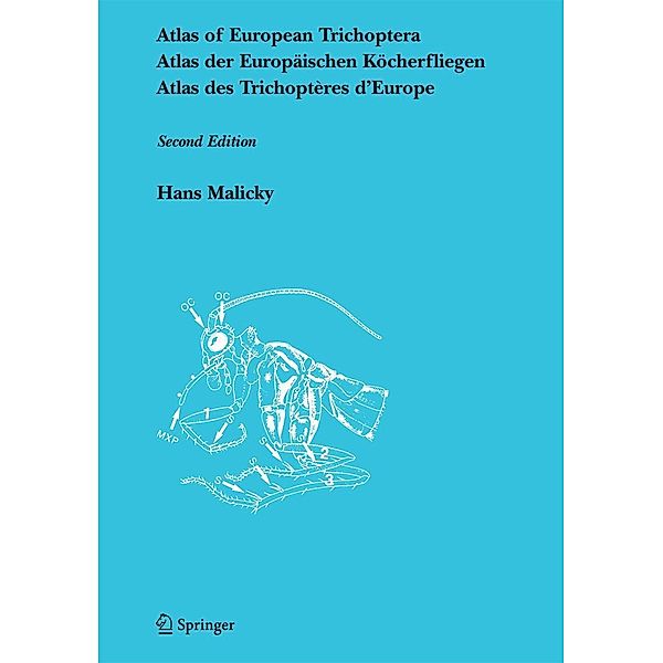Atlas of European Trichoptera, Hans Malicky