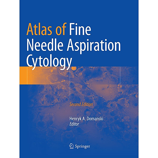 Atlas of Fine Needle Aspiration Cytology