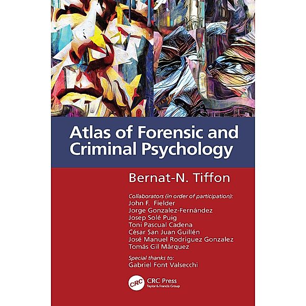 Atlas of Forensic and Criminal Psychology, Bernat-N. Tiffon