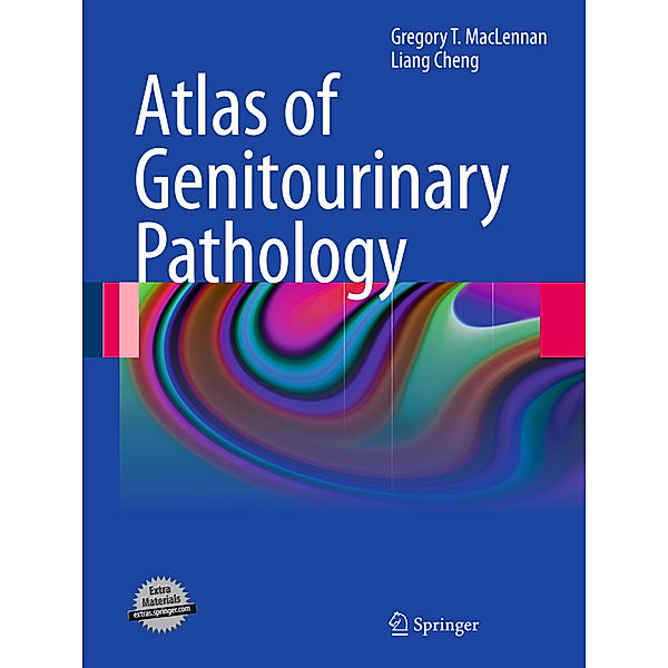 Atlas of Genitourinary Pathology, Gregory T. MacLennan, Liang Cheng