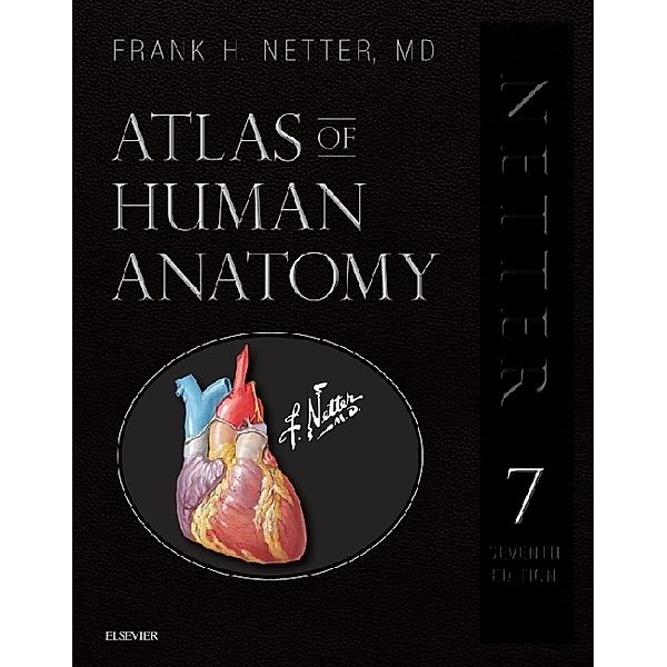 Atlas of Human Anatomy, Professional Edition, Frank H. Netter