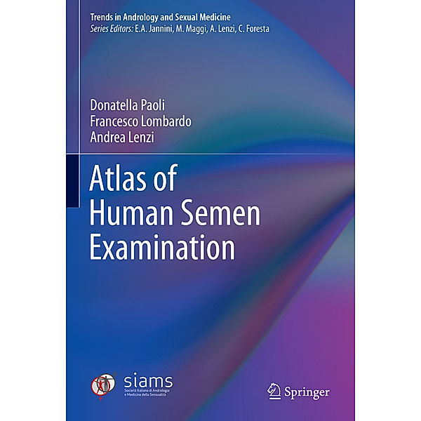 Atlas of Human Semen Examination, Donatella Paoli, Francesco Lombardo, Andrea Lenzi