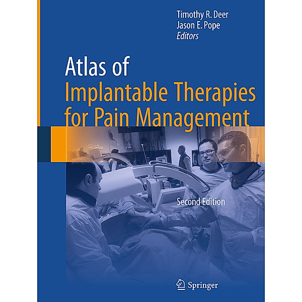 Atlas of Implantable Therapies for Pain Management