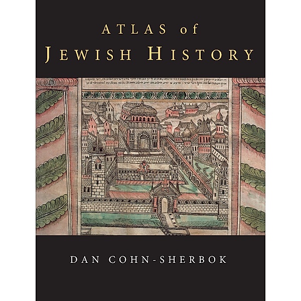 Atlas of Jewish History, Dan Cohn-Sherbok