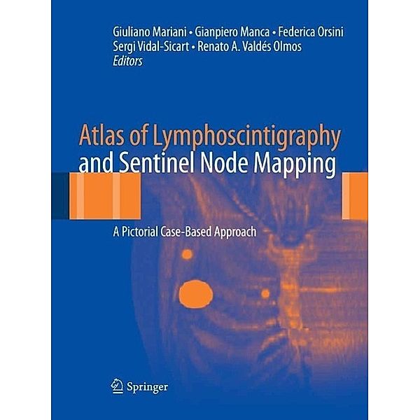 Atlas of Lymphoscintigraphy and Sentinel Node Mapping