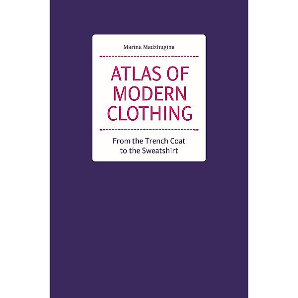 Atlas of Modern Clothing, Marina Madzhugina