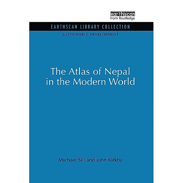 Atlas of Nepal in the Modern World, Michael Sill