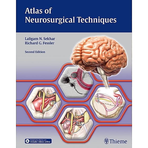 Atlas of Neurosurgical Techniques, Laligam Sekhar, Richard Glenn Fessler