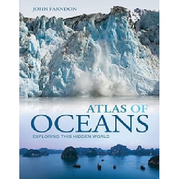 Atlas of Oceans, John Farndon